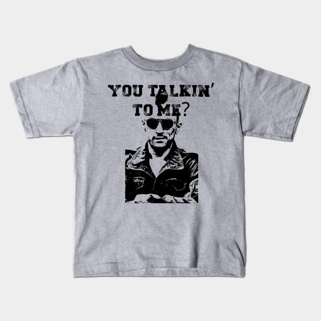 You talkin' to me? Kids T-Shirt by Among the Leaves Apparel